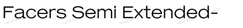 Facers Semi Extended字体转换 Facers Semi Extended字体转换
